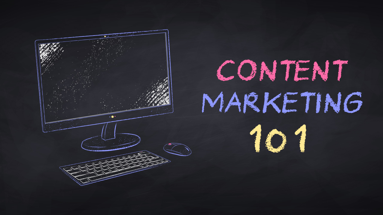 Content Marketing 101