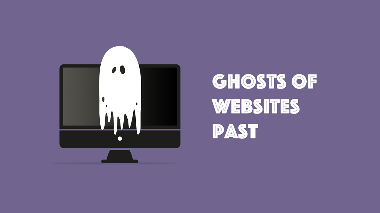 Ghosts of Websites Past