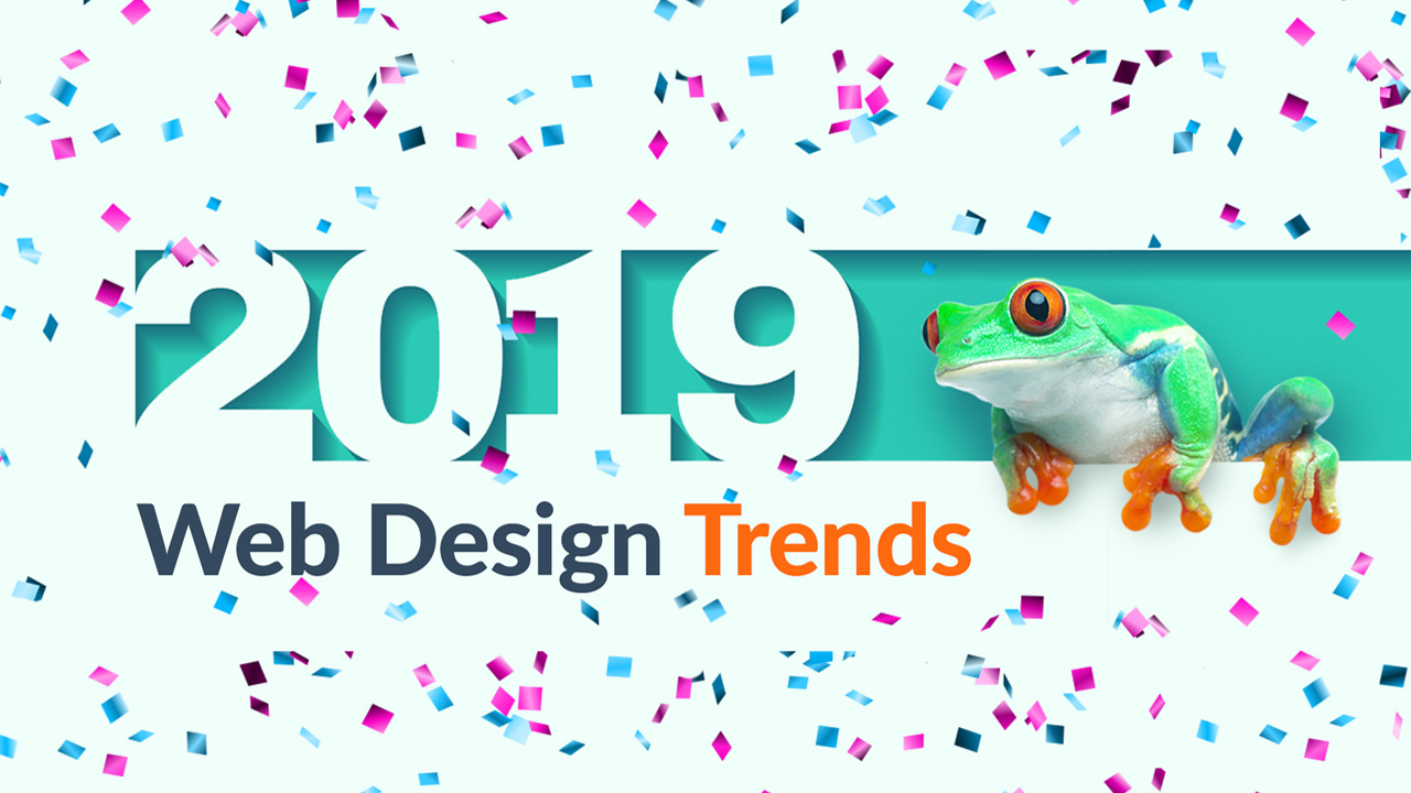 Top Web Design Trends of 2019