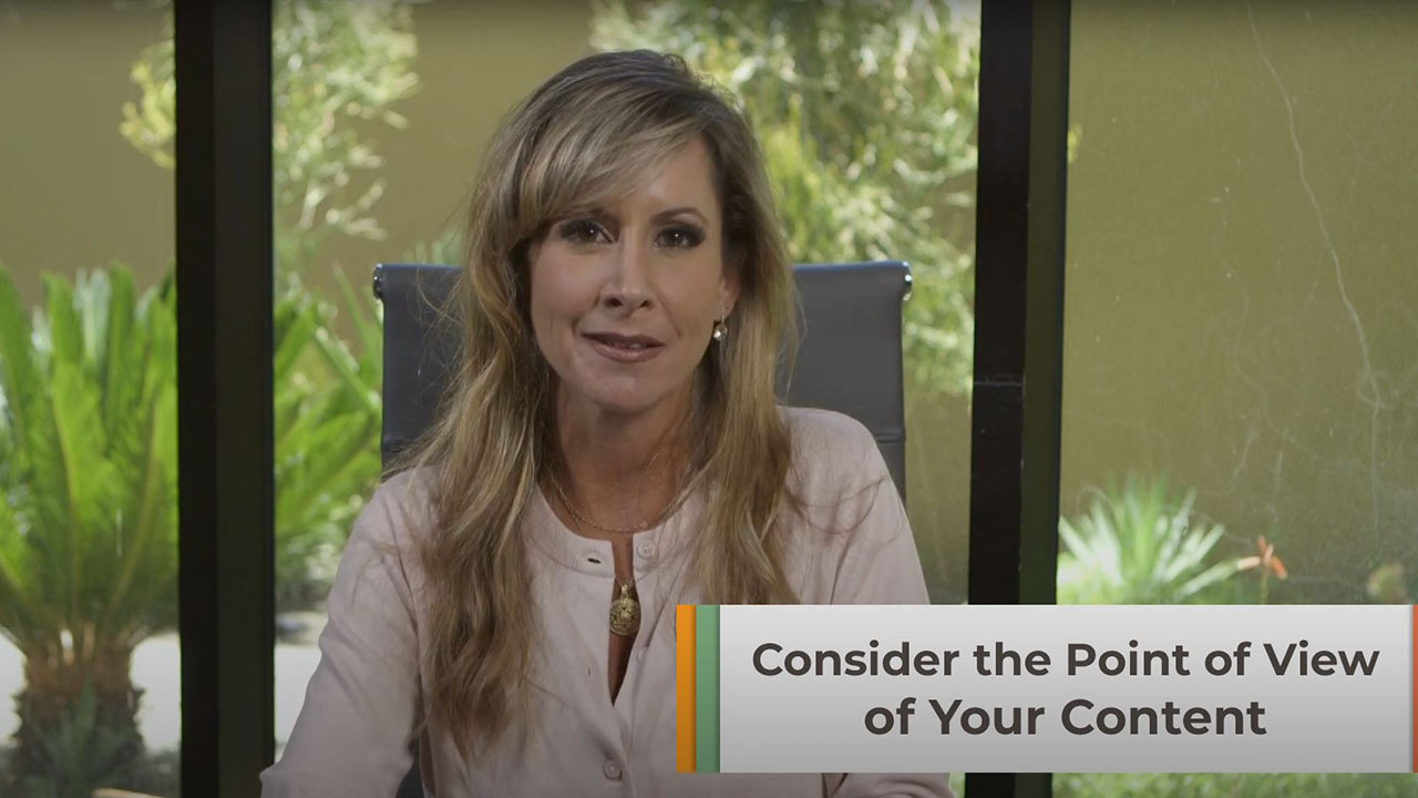 Consider the POV of Your Content